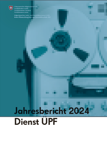 Jahresbericht 2024 Dienst ÜPF