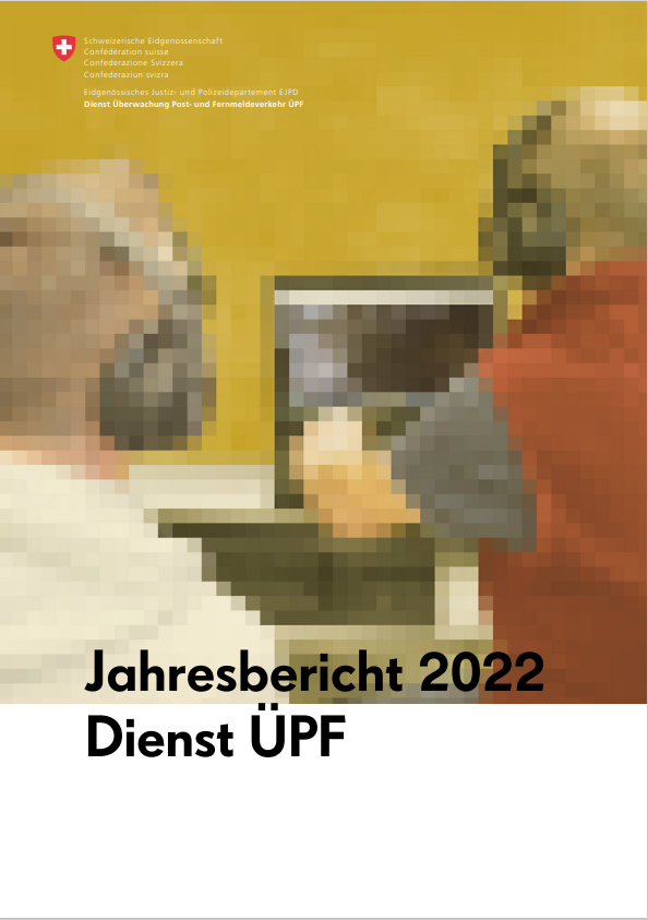 Cover Jahresbericht Dienst ÜPF 2022